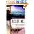 Resistance: A Novel