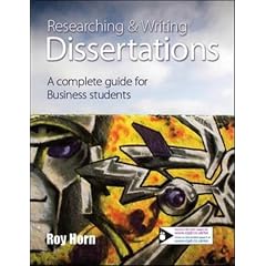 Researching and Writing Dissertations: A complete guide for business students