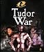 Search : Tudor War (The History Detective Investigates)