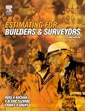 Estimating for Builders and Surveyors, Second Edition