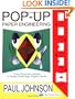 New Pop-Up Paper Projects: Step-by-step paper engineering for all ages