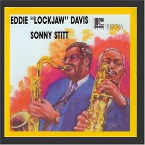 Eddie Lockjaw Davis - SonnyStitt by Eddie 