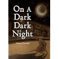 On a Dark, Dark Night