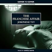 The Franchise Affair | [Josephine Tey]