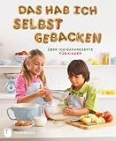 Produkt-Bild: Das hab ich selbst gebacken - &Uuml;ber 100 Backrezepte f&uuml;r Kinder