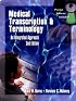 Medical Transcription & Terminology: An Integrated Approach, 2E