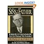 The Sins of the Father: Joseph P. Kennedy and the Dynasty he Founded