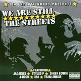 We Are Still the Streets