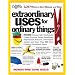 Extraordinary Uses for Ordinary Things: 2,317 Ways to Save Money and Time