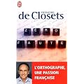 Z�ro faute : L'orthographe, une passion fran�aise