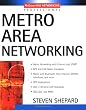 Metro Area Networking (McGraw-Hill Networking Professional)