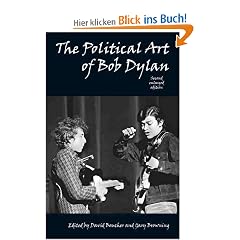 The Political Art of Bob Dylan