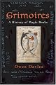 Grimoires: A History of Magic Books