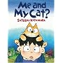 Me and My Cat?