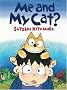 Me and My Cat?