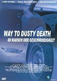 Alistair MacLean`s Im Rausch der Geschwindigkeit (The Way To Dusty Death)