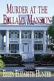 Murder at the Bellamy Mansion (Magnolia Mysteries)