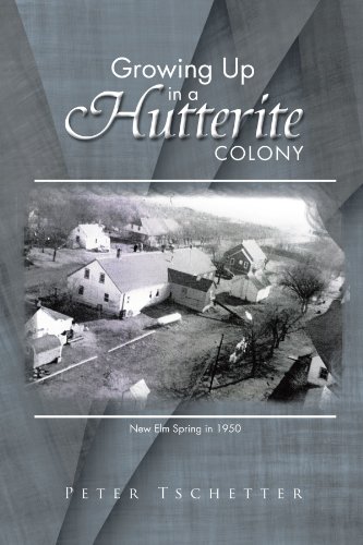 Growing Up in a Hutterite Colony