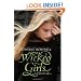 Wicked Girls: A Novel of the Salem Witch Trials