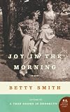 Joy in the Morning: A Novel (P.S.)