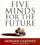 Five Minds for the Future