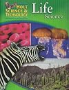 Holt Science and Technology: Life Science