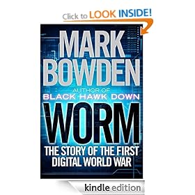 Worm: The Story of the First Digital World War
