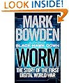 Worm: The Story of the First Digital World War