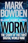 Worm: The First Digital World War
