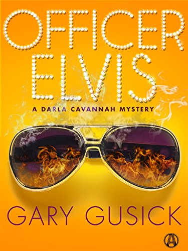 Officer Elvis: A Darla Cavannah Mystery