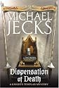 Dispensation of Death (Knights Templar Mysteries (Headline))