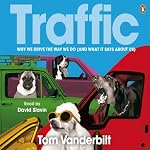 Traffic | Tom Vanderbilt
