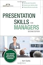 Presentation Skills For Managers, Second Edition (Briefcase Books)