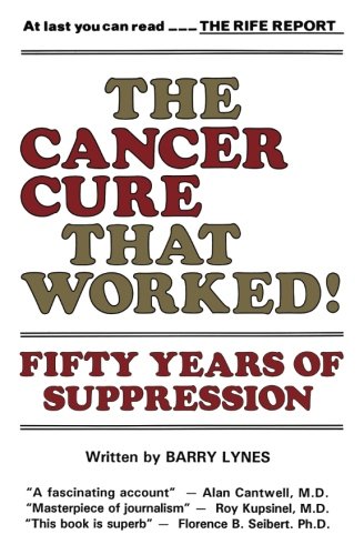 The Cancer Cure That Worked: 50 Years of Suppression
