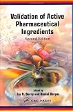 Validation of Active Pharmaceutical Ingredients, Second Edition