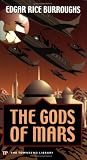 The Gods of Mars (Townsend Library Edition) The Gods of Mars (Townsend Library Edition)