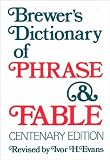 Brewer's Dictionary of Phrase & Fable (006010466X) by Brewer, Ebenezer Cobham