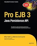 Pro EJB 3: Java Persistence API (Expert's Voice in Java)