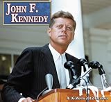 2012 John F. Kennedy Wall Calendar