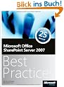 Microsoft Office SharePoint Server 2007 - Best Practices