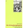 Die Schwabeng�ngerin