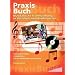 Praxisbuch Musikakalische Fr�herziehung in Vorschule und Kindergarten, m. Audio-CD
