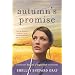 Autumn's Promise: Seasons of Sugarcreek, Book Three