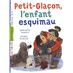 Petit-Gla�on, l'enfant esquimau