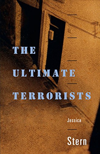 The Ultimate Terrorists by Jessica Stern (2-Oct-2000) Paperback