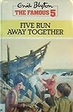 Five run away together