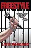 Freestyle For Life