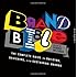 Brand Bible: The Complete Guide to Building, Designing, and Sustaining Brands