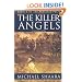 The Killer Angels: The Classic Novel of the Civil War