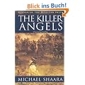 The Killer Angels: The Classic Novel of the Civil War